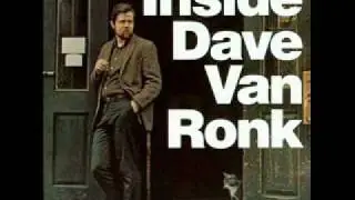Dave Van Ronk - 