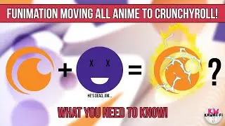 Funimation is now Crunchyroll - The New King of Anime Streaming? | Everything you need to know!