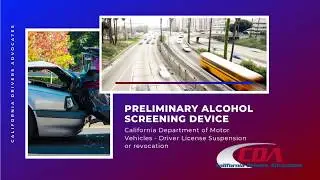 Preliminary Alcohol Screening PAS Device and the California Department of Motor Vehicles (DMV)