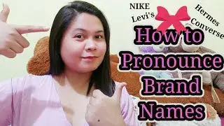 How to pronounce Famous Brand Names | International Brand Names | Informative