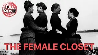 The Female Closet | English Full Movie | Biography Documentary History