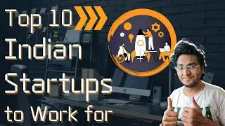 Top 10 Startups to work for, Office tour |  Good work & pay & benefits | Top 10 series