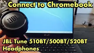 Наушники JBL Tune 510BT: как подключиться к Chromebook