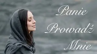 Panie Prowadź Mnie [Joanna i Paweł Klin]