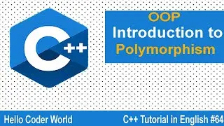 Introduction to Polymorphism & It's Types #64 C++ Tutorial in English