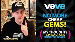 Больше никаких дешёвых Veve Gems! Моя реакция и прогнозы!