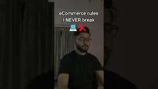 eCommerce 💻 rules I never break ❌