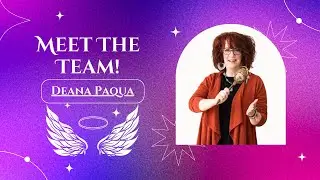 Meet the Team: Deana Paqua
