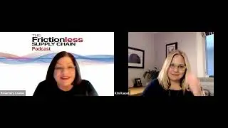 The Frictionless Supply Chain Podcast: Kim Kuesel