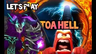 Let's play TOA Hell 07 : ZERATU