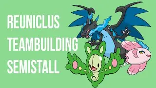 Teambuilding: Reuniclus Semistall
