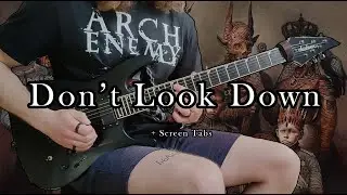 Arch Enemy - Don't Look Down (Cover) | + Screen Tabs