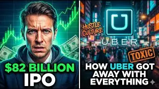 $82 BILLION IPO: How Uber's Toxic 