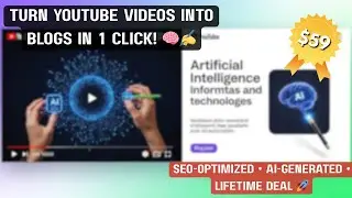 YouTube Video to Blog Post AI Tool ✍️ Convert in 1 Click!