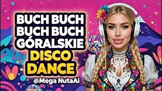 BUCH BUCH BUCH – Górolska biesiada DISCO/ DANCE/ BIESIADA