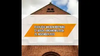 Feierliche Wiederer&ouml;ffnung von St. Ulrich in Kirchheim unter Teck