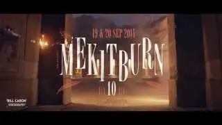 Mekitburn 2014 10 Year Anniversary Teaser