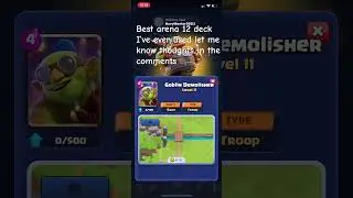 Best arena 12 deck ever #clashroyale
