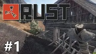 Rust - All By Myself - PART #1