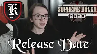 FINALLY. A Release Date for Supreme Ruler 2030