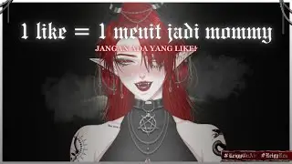 【 1 like = 1 menit jadi mommy 】 JANGAN ADA YANG LIKE! 【 #ReigyOnAir 】