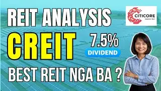 CREIT Analysis: Best REIT to Buy in 2024? / REITs Investing in the Philippines