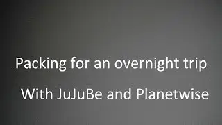 Packing for an overnight trip with JuJuBe and Planetwise Travel