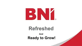 BNI Chapter Education Slot on the Brand Refresh