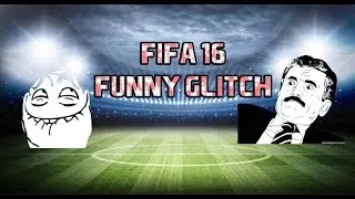 FIFA 16 ULTIMATE TEAM FUNNY GLITCH