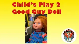 Quick CP2 Good Guy Doll Review