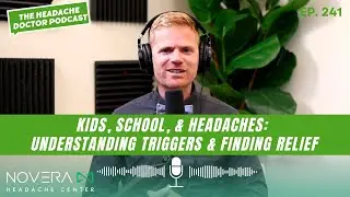 Kids, School, and Headaches: Understanding Triggers and Finding Relief