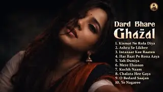 Dard Bhare Ghazal Jukebox | Bollywood Mix MP3