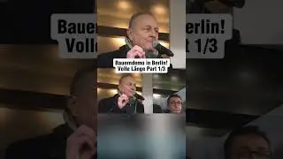 Bauerndemo in Berlin! Part 1/3