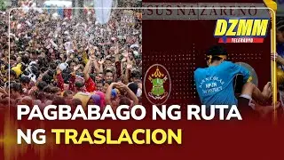 Possible route change for Traslacion under study | DZMM Teleradyo (11 January 2026)