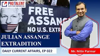 JULIAN ASSANGE EXTRADITION TO US, UK RWANDA DEAL & GLOBAL CENTRE FOR TRADITIONAL MEDICINES