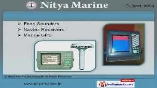 Marine & Navigation Equipment by Nitya Marine, Bhavnagar