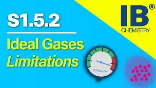 Химия IB, раздел 1.5.2 &ndash; Ограничения модели идеального газа | Повторение материала #ibchemistry