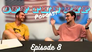 &ldquo;UFC 292 & Our College Football Preview&rdquo; | Off the Rip Podcast Episode 8
