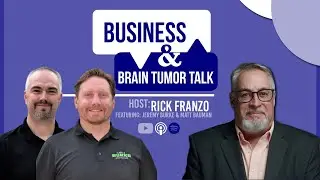 Business & Brain Tumor Talk Episode 4- Burke Home Services & Dr. Energy Saver