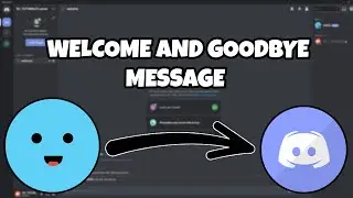 WELCOME AND GOODBYE MESSAGE WITH MEE6 😱