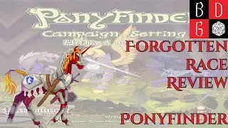 \Pathfinder/ Forgotten Race Review LXXXVII: Ponyfinder