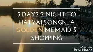 SHADOW TRAVEL & TOURS: GOMBAK AUTO 3DAYS 2NIGHT IN HATYAI, THAILAND