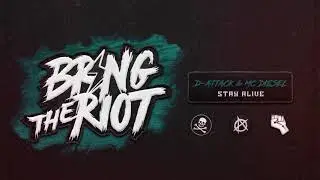 D-Attack & MC Diesel - Stay Alive (OUT NOW)