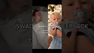 Swaddle vs Sleepsack explained for new parents by a mother/baby RN! #newborn #newparents