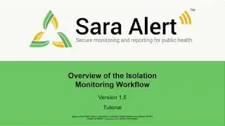 Overview of the Sara Alert&trade; Isolation Monitoring Workflow