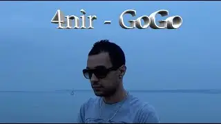 4nir - GoGo [clip]