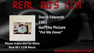 David Edwards - Put Me Down