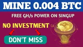 Mine 0.004 Btc | Free bitcoin cloud mining site 2020 | New free bitcoin mining site 2020
