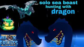 Solo sea beast hunting in blox fruit using dragon/ #bloxfruits #roblox 