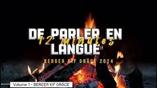 12 minutes de prière en langues pour posséder les 12 mois de l’année